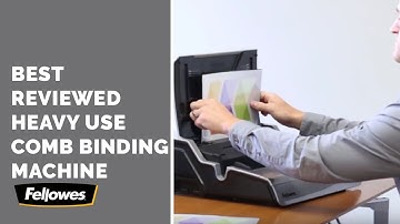 Selecting a Heavy-Duty Comb Binding Machine- Fellowes Galaxy E™ 500 Comb Binding Machine