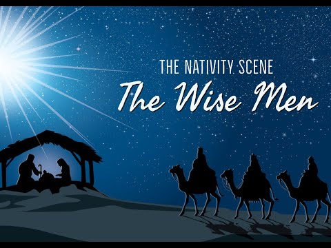 "The Nativity Scene - The Wise Men" Sermon by Pastor Clint Kirby | December 6, 2020