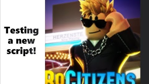 Rocitizens | Testing A New Script | Exploiting | Roblox