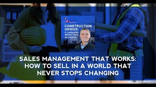 Sales Management That Works: How to Sell in a World that Never Stops Changing by Construction Genius Podcast, Eric Anderton 291 views 2 weeks ago 44 minutes