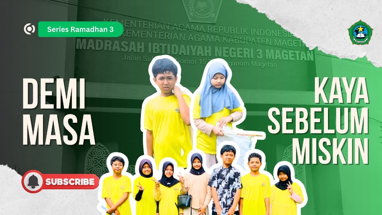 Film series “DEMI MASA” eps 3 II KAYA SEBELUM MISKIN(Ramadhan Berkilau)