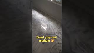 ziayrt gary wait marbale karachi 7star 💥🔥💫#