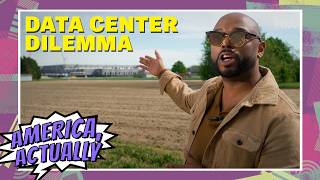 Americans oppose data centers. We went to find out why | America, Actually Wealth