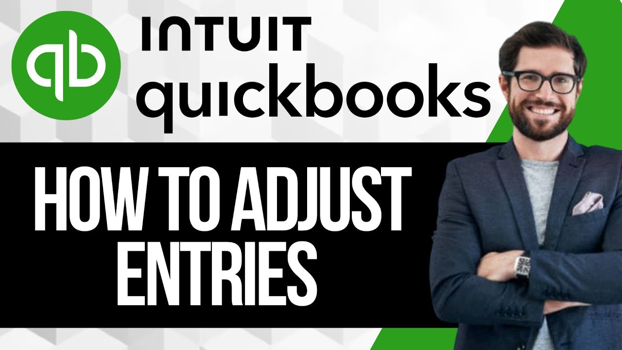 How to Do Adjusting Entries in Quickbooks Online - YouTube