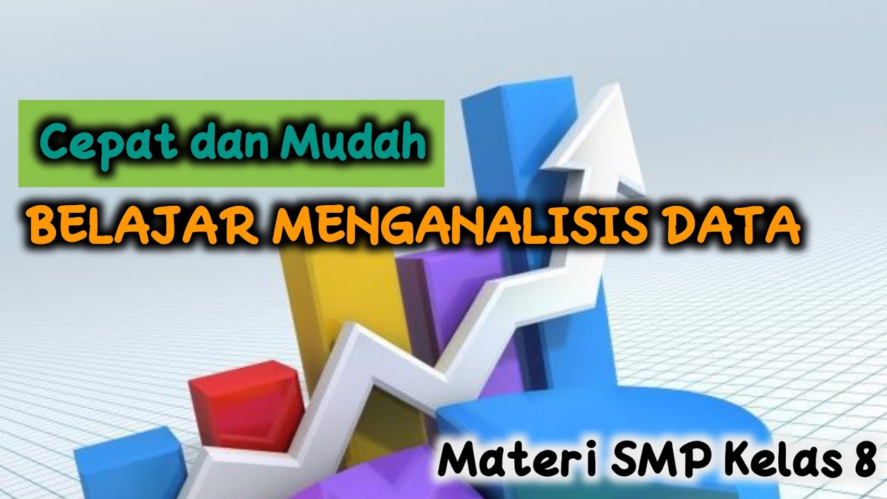 Statistika - Menganalisis Data