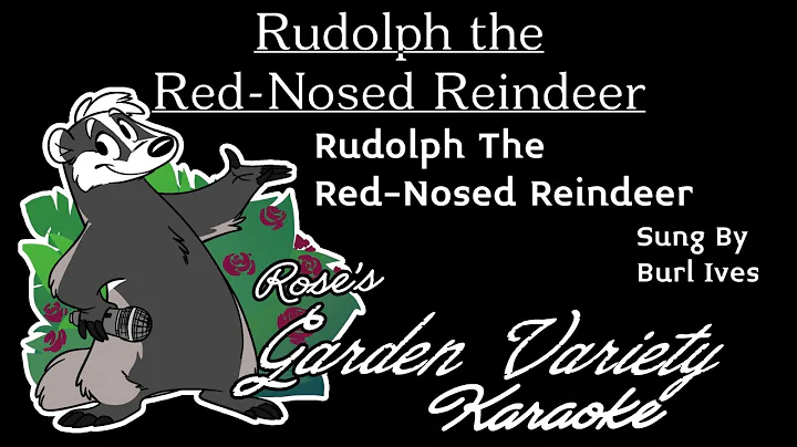 Rudolph The Red-Nosed Reindeer (1964) (Burl Ives)- Rudolph The Red-Nosed Reindeer [Karaoke] (W/ BV)