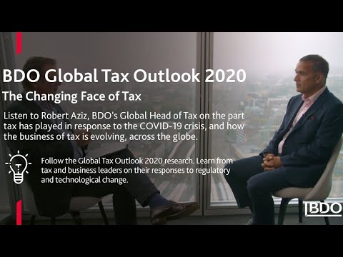 Global Tax Outlook 2020 - An interview with Robert Aziz Global Head of Tax, BDO - video from BDO