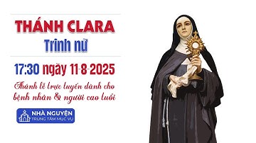 THỨ HAI TUẦN XIX MÙA THƯỜNG NIÊN | 17:30 NGÀY 11-8-2025 | TRUNG TÂM MỤC VỤ TGPSG