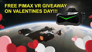 FREE PIMAX VR GIVEAWAY ON VALENTINES DAY!!! [Giveaway Details In Description]