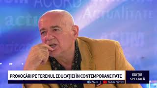 Ediție Specială - Provocări pe terenul educației în contemporaneitate - Tudorel Butoi