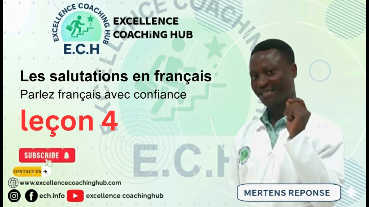 leçon 4 || Les salutations en français – Niveau débutant