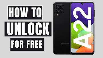 How to unlock Samsung Galaxy A22 FREE