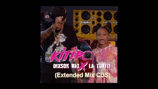 KITIPO by Dixson Waz & La Tukiti (Extended Mix CDS)