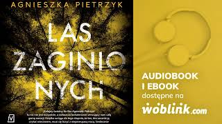 Download Lagu LAS ZAGINIONYCH | AGNIESZKA PIETRZYK | AUDIOBOOK PL MP3 Download Lagu LAS ZAGINIONYCH | AGNIESZKA PIETRZYK | AUDIOBOOK PL MP3