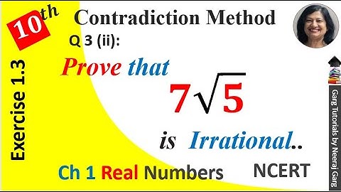 Prove that 𝟕√𝟓 is  Irrational Number | Prove that 7 root 5 is Irrational Number | Ex 1.3 Q 3 (ii)