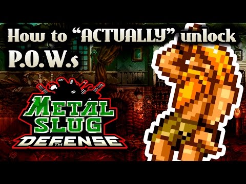 How to "ACTUALLY" unlock P.O.W.s in [Metal Slug Defense] (Tips and tricks)