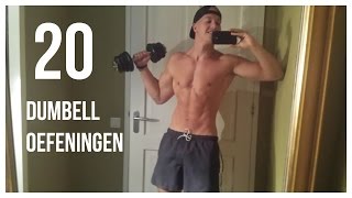 Verbieden Diakritisch Mentor 20 Dumbbell Oefeningen Deel 1 - YouTube