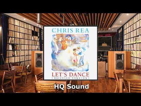 Chris Rea Let S Dance HQ Sound 