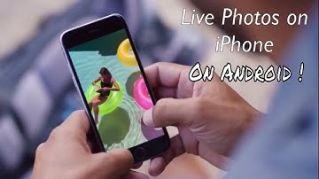 How to get Live Photos Feature of iPhone on ANY Android
