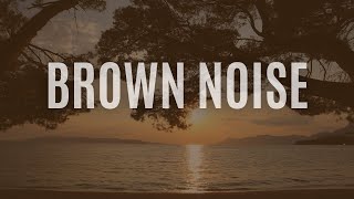 Brown Noise for Studying  Focus and Concentration, Study Music, ADHD