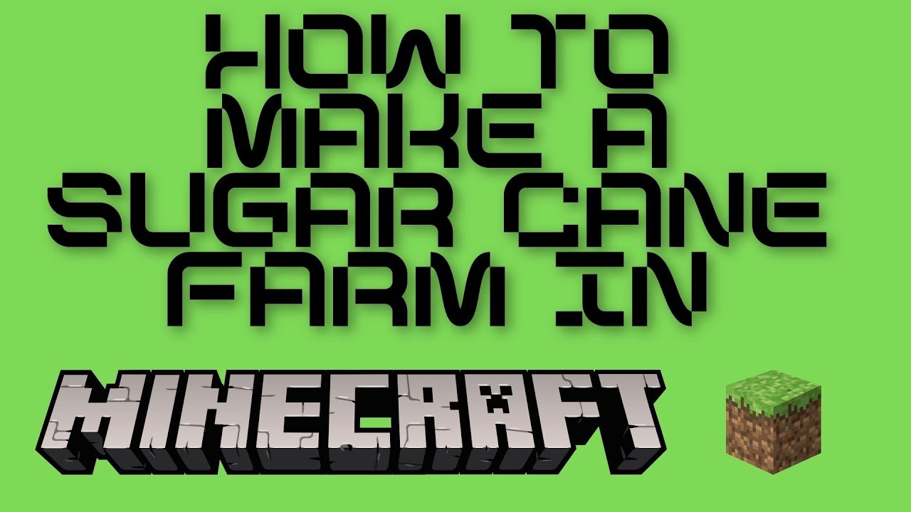 How to make a simple and easy sugar cane farm in Minecraft? - YouTube