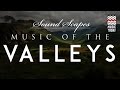 Soundscapes - Music of the Valleys I AudioJukebox I World Music I Hariprasad Chaurasia | Music Today