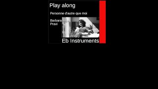 Personne d'autre que moi (Barbara Pravi, 2020), Eb-Instrument Play along