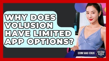 Why Does Volusion Have Limited App Options? - Ecom SaaS Stack
