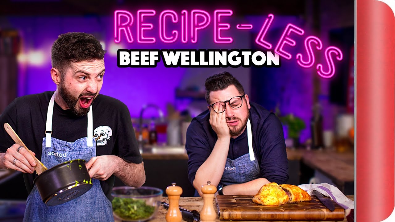 RECIPE-LESS Cooking Challenge | Beef Wellington | Sorted Food