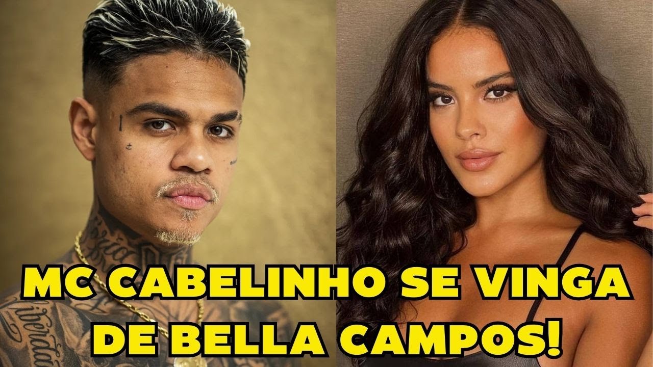 Qual é o nome da suposta ex-ficante de MC Cabelinho? É verdade que ele  terminou com Bella Campos? Entenda a polêmica