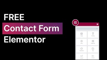 How To Add Contact Form in WordPress Elementor [FREE]