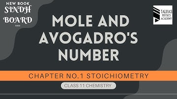 CH#1 Stoichiometry | 1.1 | Concept of Mole and Avogadro