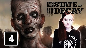 A NEAR DEATH EXPERIENCE | State Of Decay Gameplay Walkthrough Part 4