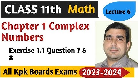Express the Complex numbers in the standard form a+bi | Chapter 1 Complex Numbers | Exercise 1.1