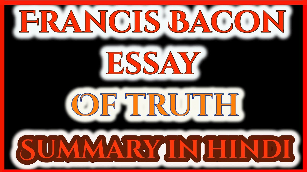 of truth essay by francis bacon pdf