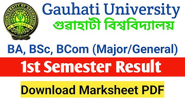 gu 1st semester result| Guwahati university 1st semester result with marksheet| ba bsc bcom 1st sem