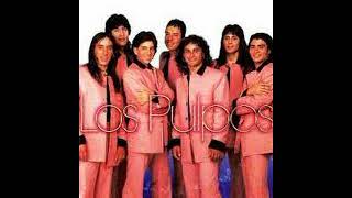Los Pulpos - La Historia Dorada