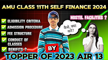 AMU Class 11th Self finance Admission process, fee, eligibility criteria and complete details