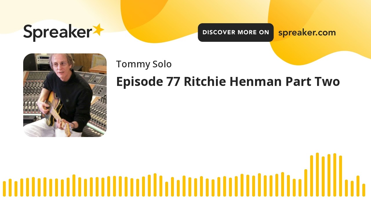 Episode 77 Ritchie Henman Part Two