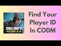 How To Find Your Player ID On Call Of Duty Mobile