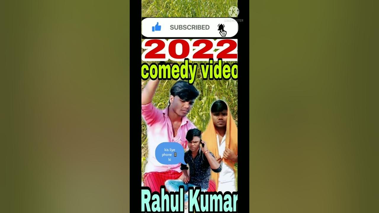 Rahul comedy wala 📷 2022 ka video YouTube