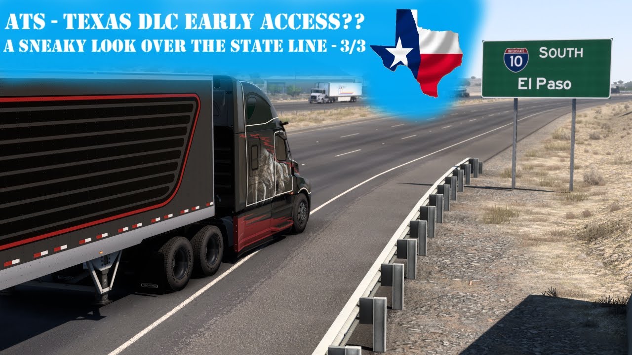 ATS - Texas DLC?? A sneaky look over the state line - part 3 of 3 - YouTube