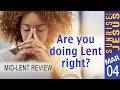 Are you doing Lent right? | 04 March  2026 | Sunrise with Jesus | Mp3 Song