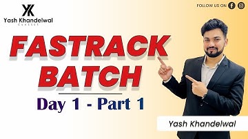 CA-Final DT Fast Track - Day 1 Part 1 For May 23| Yash Khandelwal