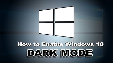 Enable Dark Mode on Windows 10