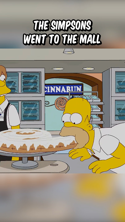 The Simpsons went to the mall