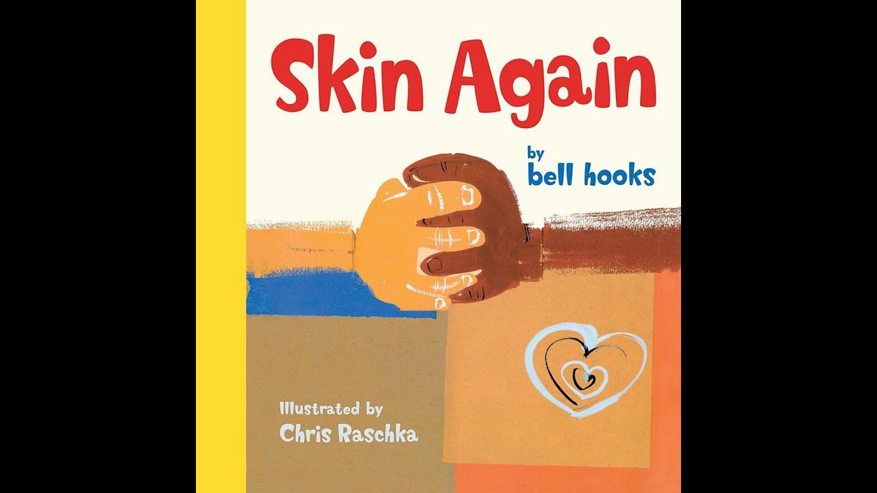 Skin Again by Bell Hooks YouTube