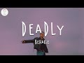 Beharie - Deadly (Lyric Video)