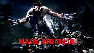X-Men Origins Wolverine Nasıl Indirilir Kesin Deneyin