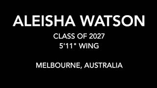 Aleisha Watson (Class of 2027)
